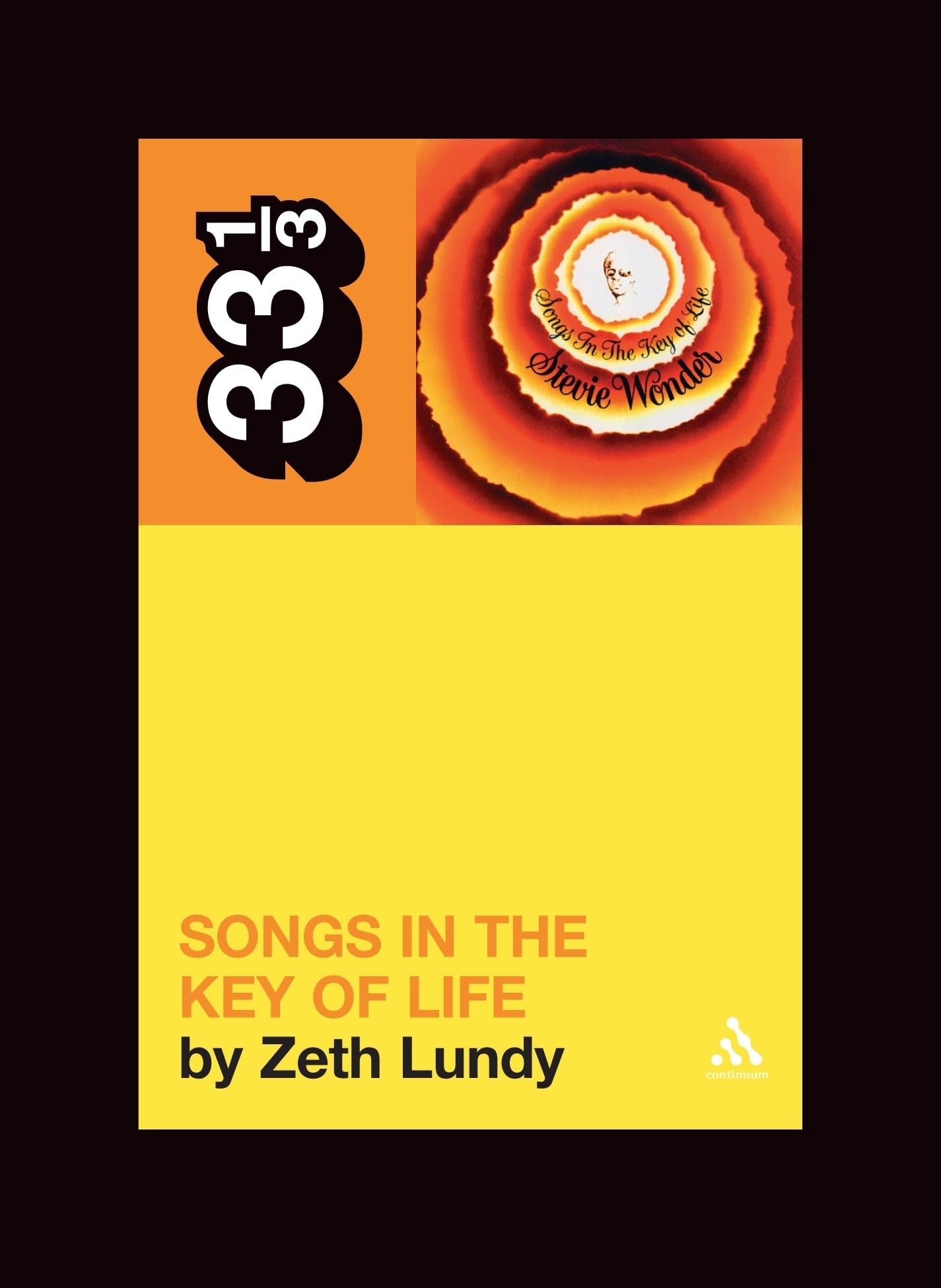 STEVIE WONDER - SONGS IN THE KEY OF LIFE - 33 1/3 BOOK – Rock