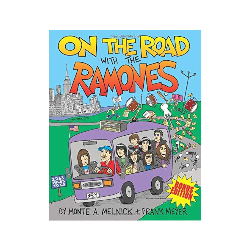 THE RAMONES - ON THE ROAD WITH THE RAMONES - SIGNED BY AUTHOR