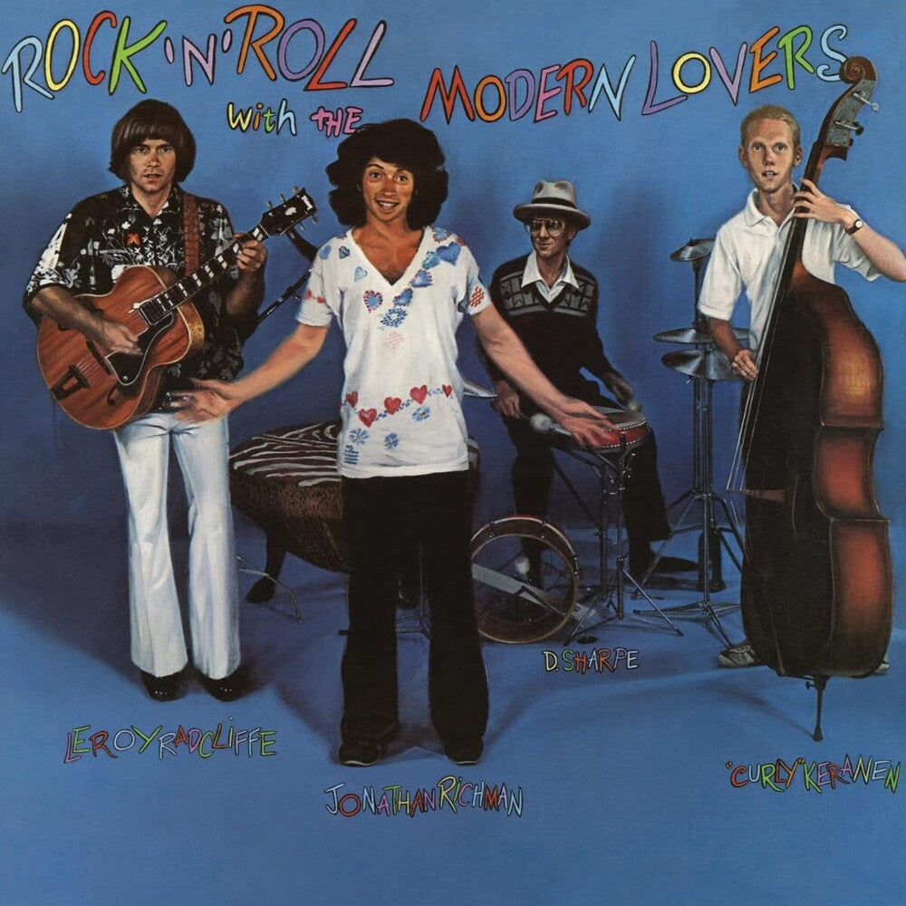 JONATHAN RICHMAN & THE MODERN LOVERS - ROCK 'N' ROLL WITH THE