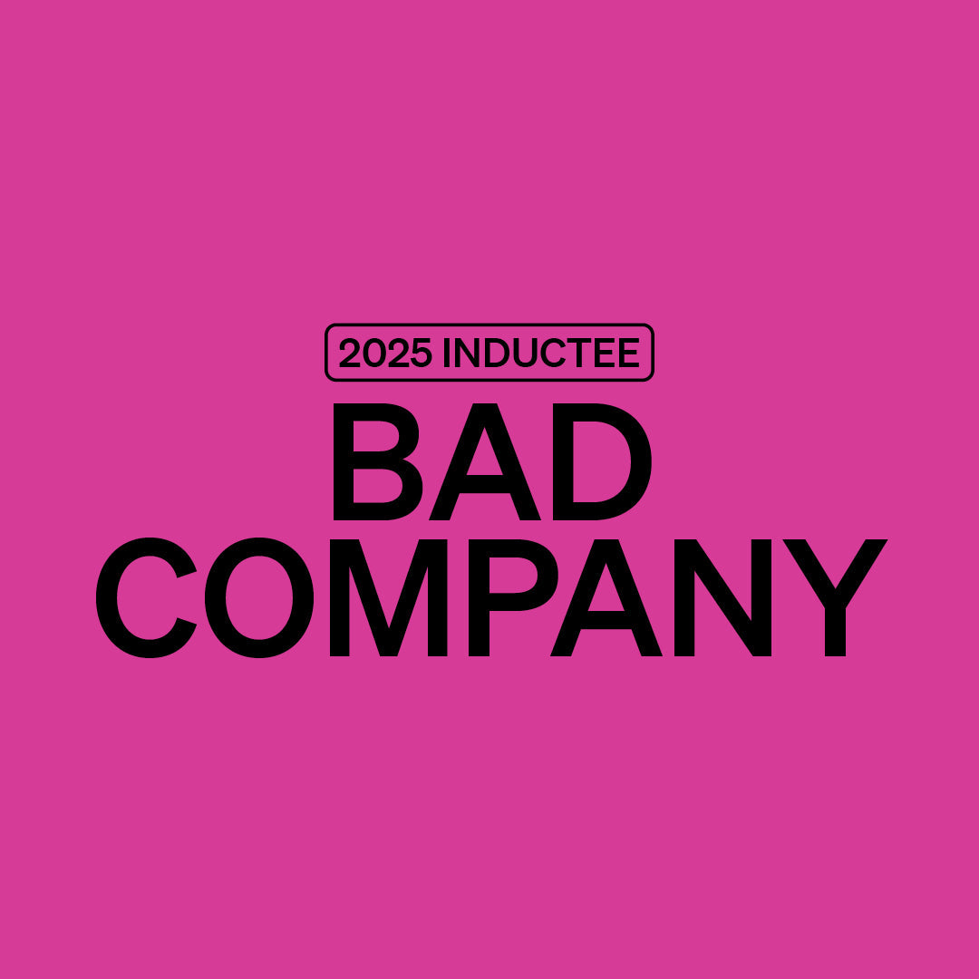 2025 INDUCTEE BAD COMPANY