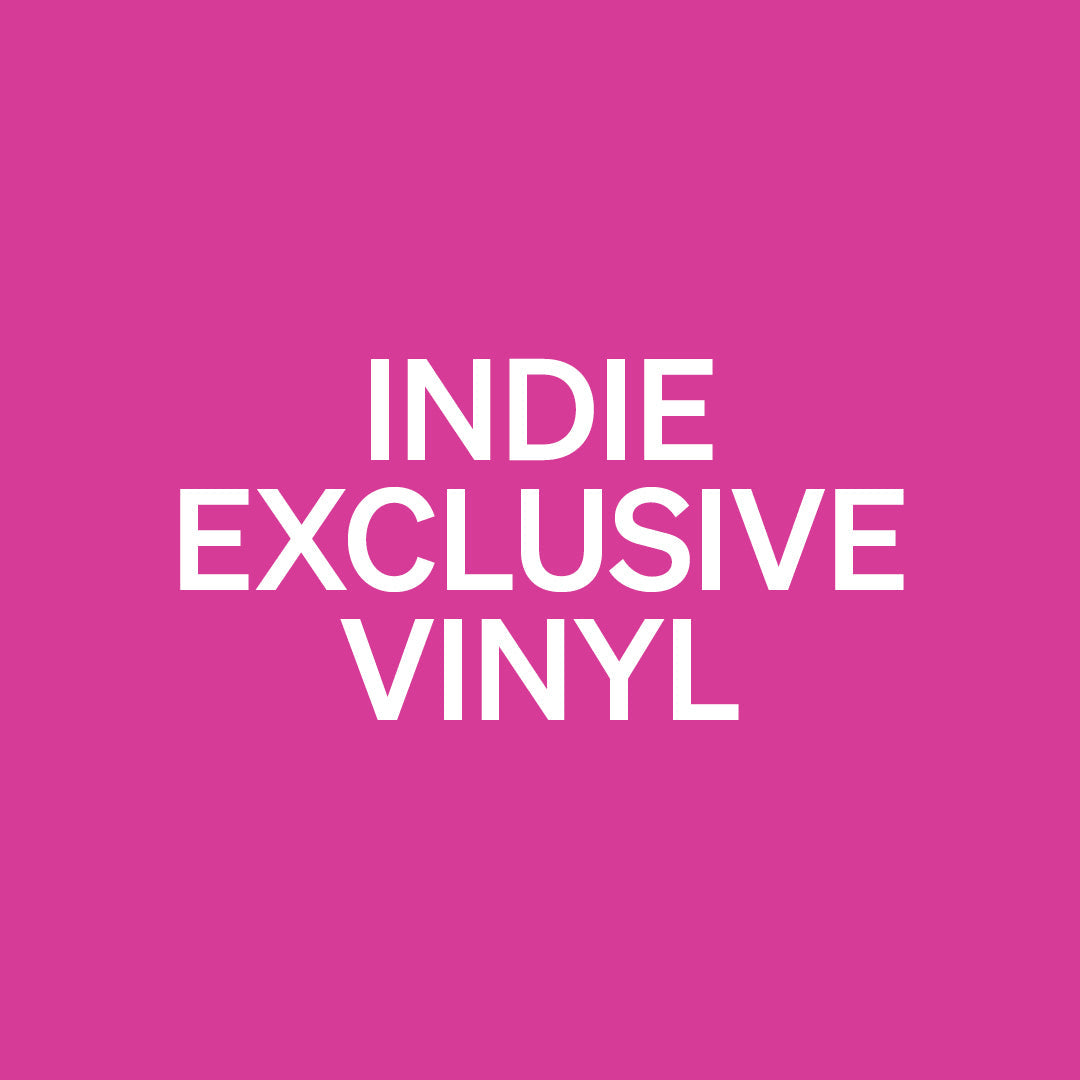 INDIE EXCLUSIVE VINYL