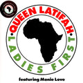 QUEEN LATIFAH - LADIES FIRST (FEATURING MONIE LOVE)  b/w  COME INTO MY HOUSE - 7" VINYL SINGLE