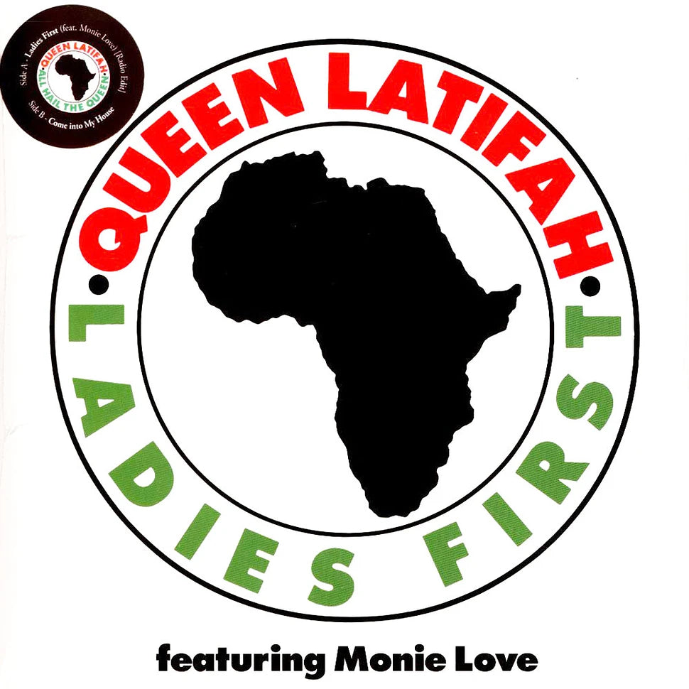 QUEEN LATIFAH - LADIES FIRST (FEATURING MONIE LOVE)  b/w  COME INTO MY HOUSE - 7" VINYL SINGLE