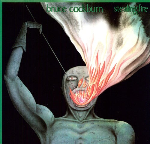 BRUCE COCKBURN - STEALING FIRE - VINYL LP