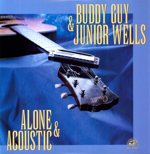 BUDDY GUY & JUNIOR WELLS - ALONE & ACOUSTIC - VINYL LP