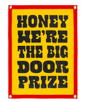 JOHN PRINE x OXFORD PENNANT - WE'RE THE BIG DOOR PRIZE CAMP FLAG