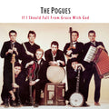 THE POGUES - IF I SHOULD FALL FROM GRACE WITH GOD - VINYL LP