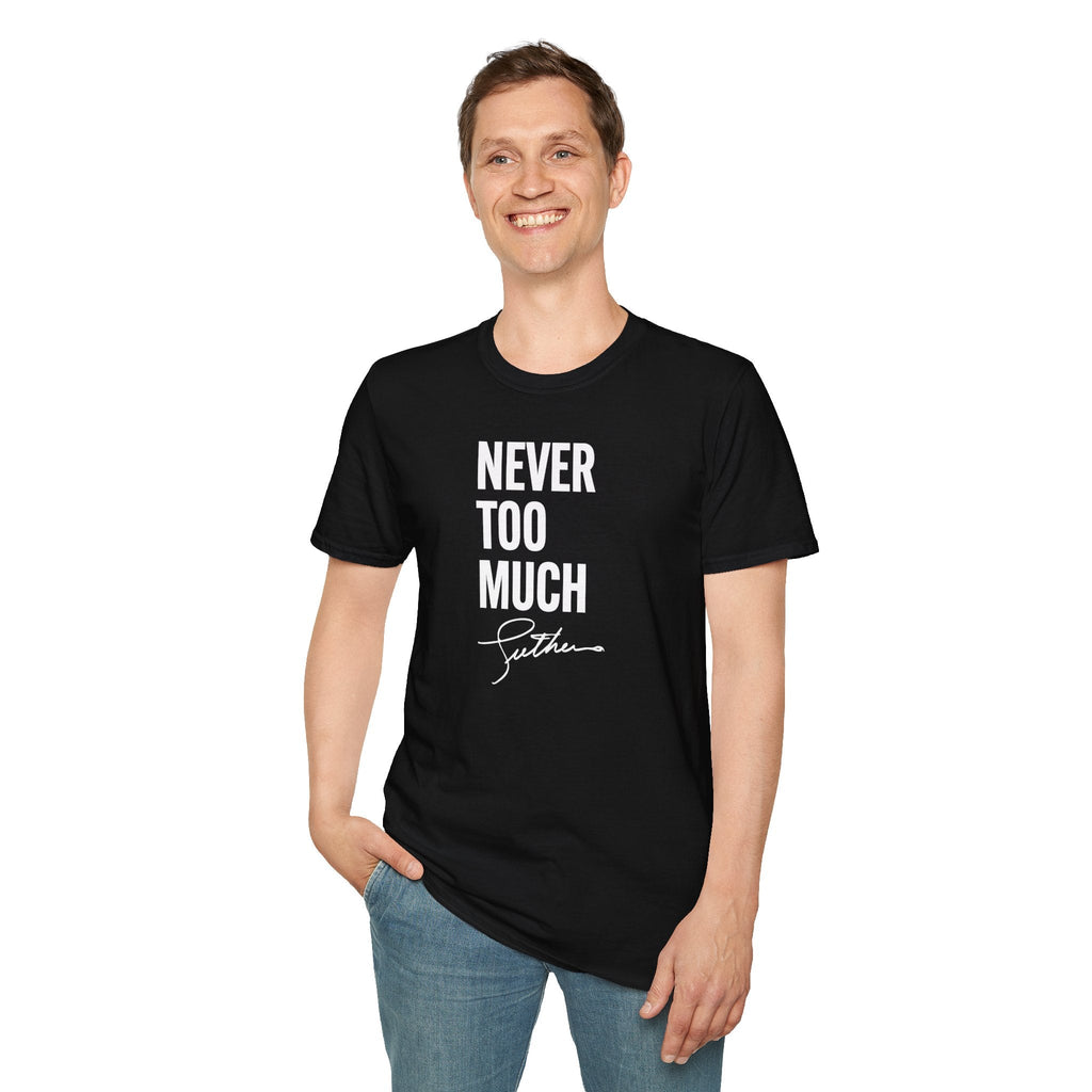 LUTHER VANDROSS - NEVER TOO MUCH UNISEX TEE