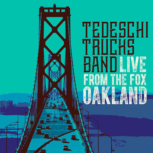 TEDESCHI TRUCKS BAND - LIVE FROM THE FOX, OAKLAND - 3-LP - VINYL LP