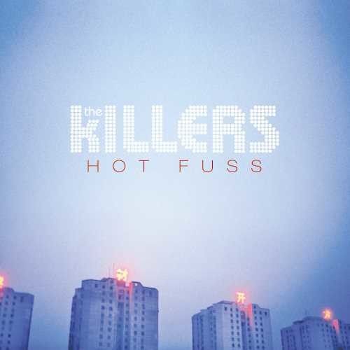 THE KILLERS - HOT FUSS - VINYL LP