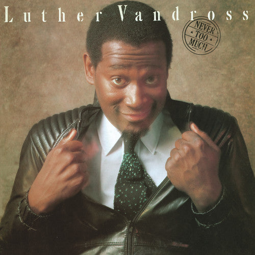 LUTHER VANDROSS - NEVER TOO MUCH - VINYL LP