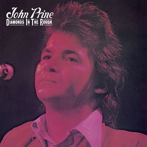 JOHN PRINE - DIAMANTES EN BRUTO - LP VINILO 