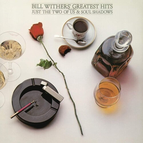 BILL WITHERS - BILL WITHERS' GREATEST HITS: FEATURING JUST THE TWO OF US & SOUL SHADOWS  - VINYL LP