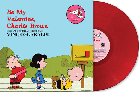 VINCE GUARALDI - BE MY VALENTINE, CHARLIE BROWN - GRABACIÓN DE LA BANDA SONORA ORIGINAL - COLOR ROJO - LP DE VINILO