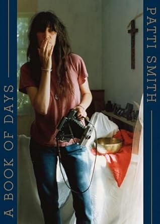PATTI SMITH - A BOOK OF DAYS - PAPERBACK - BOOK