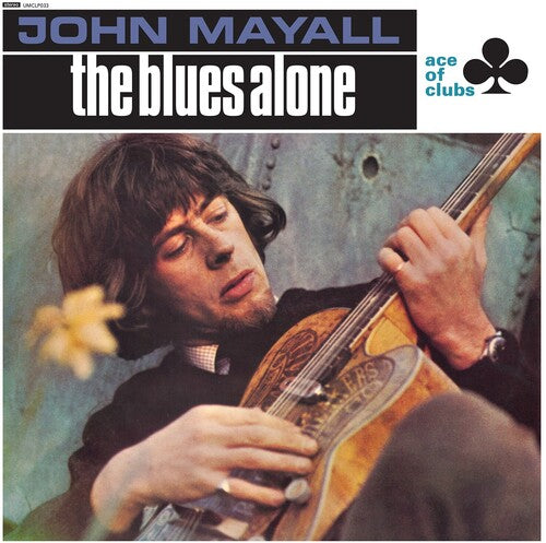 JOHN MAYALL - THE BLUES ALONE - VINYL LP