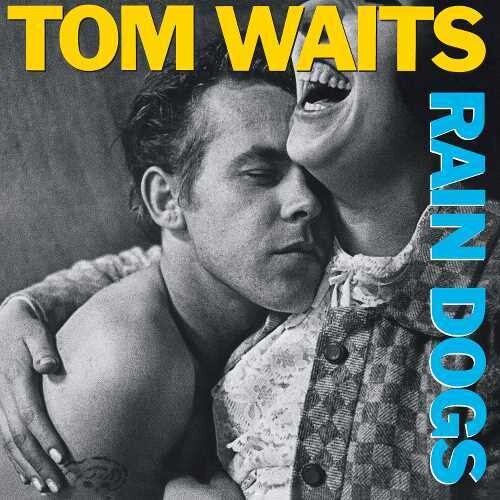 TOM WAITS - RAIN DOGS - VINYL LP