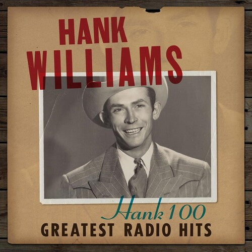 HANK WILLIAMS - HANK 100: GRANDES ÉXITOS DE RADIO - 2 LP - LP DE VINILO 