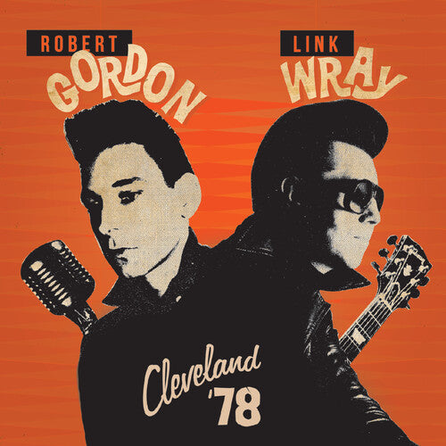 ROBERT GORDON Y LINK WRAY - CLEVELAND '78 - COLOR SALPICADURA AMARILLO Y ROJO - LP DE VINILO