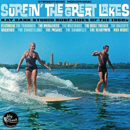 VARIOUS ARTISTS - SURFIN' THE GREAT LAKES: KAY BANK STUDIO SURF SIDES OF THE 1960s - VINYL LP