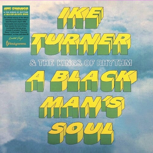 IKE TURNER & THE KINGS OF RHYTHM - A BLACK MAN'S SOUL - VINYL LP