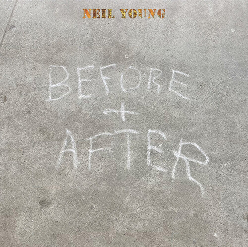 NEIL YOUNG - BEFORE AND AFTER - VINYL LP