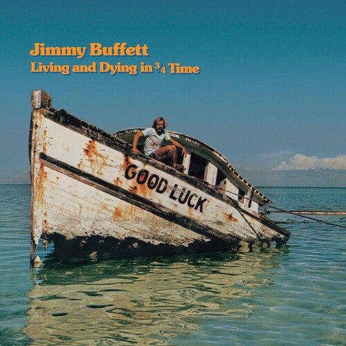 JIMMY  BUFFETT - LIVING AND DYING IN 3/4 TIME - VINYL LP