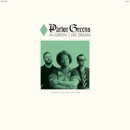 PARLOR GREENS - IN GREEN / WE DREAM - GREEN COLOR - VINYL LP