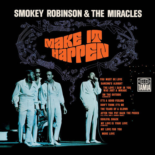 SMOKEY ROBINSON & THE MIRACLES - MAKE IT HAPPEN - VINYL LP