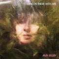 AMY RIGBY - HANG IN THERE WITH ME - VINYL LP