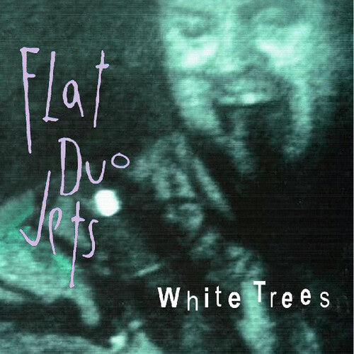 FLAT DUO JETS - WHITE TREES - WHITE COLOR - VINYL LP