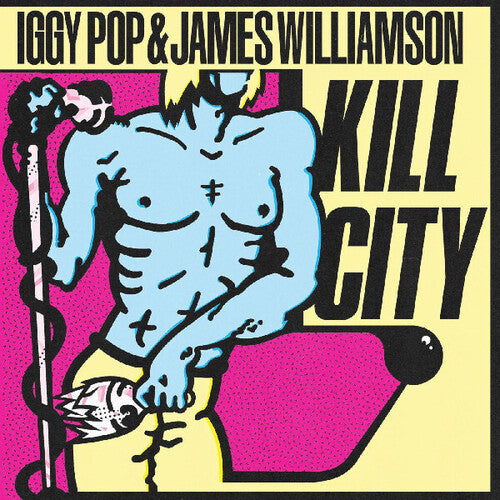 IGGY POP & JAMES WILLIAMSON - KILL CITY - VINYL LP