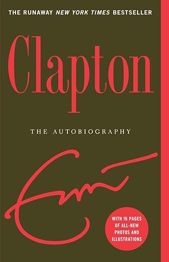 ERIC CLAPTON - CLAPTON: LA AUTOBIOGRAFÍA - LIBRO