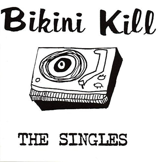 BIKINI KILL - THE SINGLES - VINYL LP