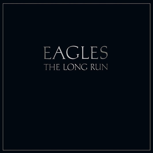 EAGLES - THE LONG RUN - VINYL LP