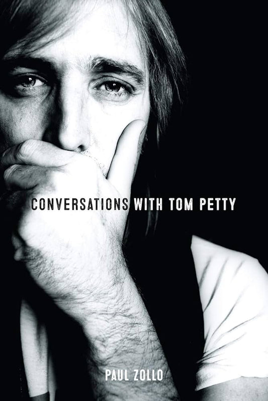 TOM PETTY - CONVERSATIONS WITH TOM PETTY - PAPERBACK - BOOK