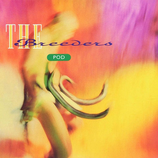 THE BREEDERS - POD - VINYL LP