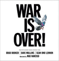 SEAN ONO LENNON - WAR IS OVER! - HARDCOVER - PICTURE BOOK