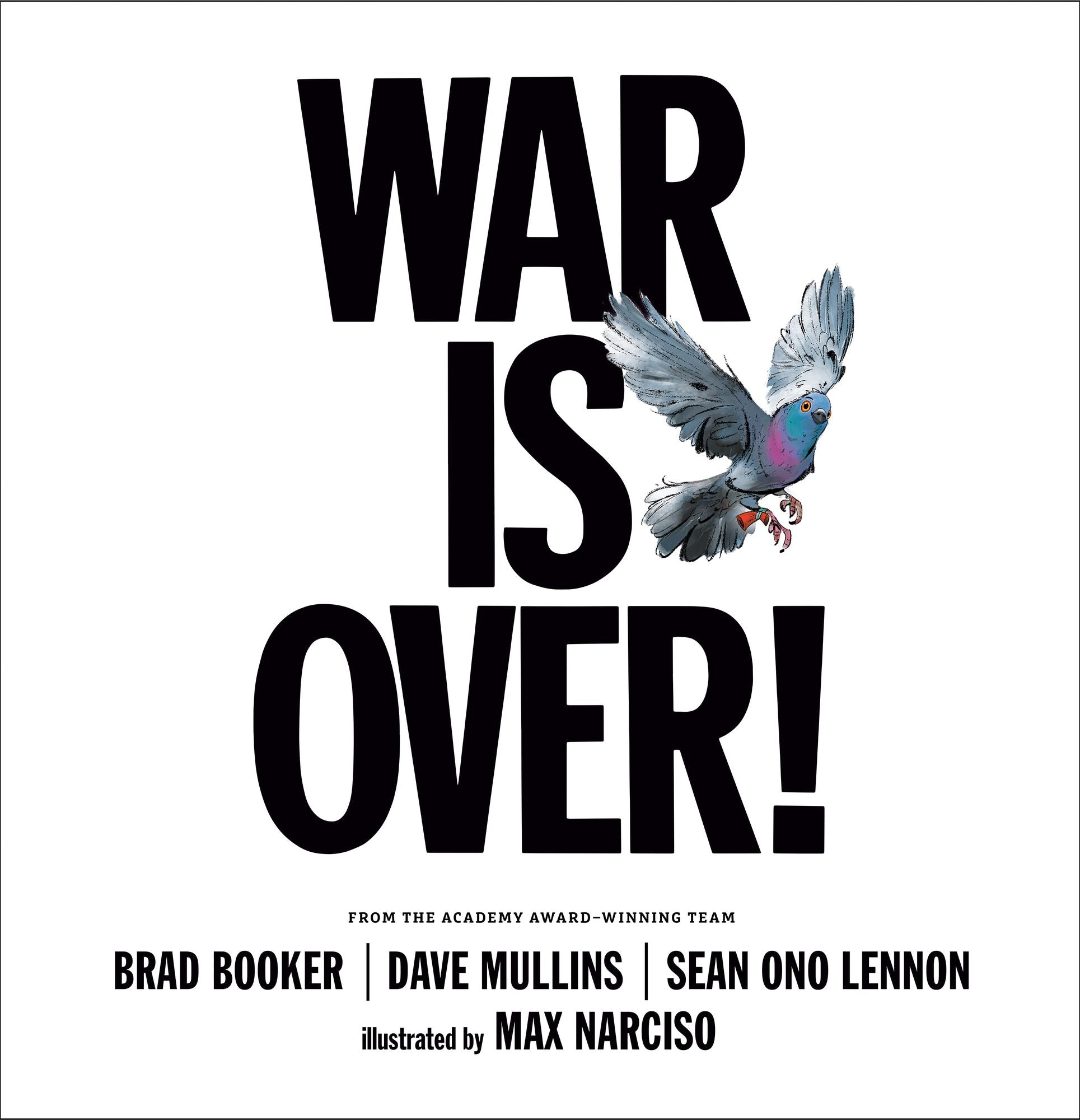 SEAN ONO LENNON - WAR IS OVER! - HARDCOVER - PICTURE BOOK