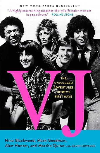 VJ: THE UNPLUGGED ADVENTURES OF MTV'S FIRST WAVE - PAPERBACK - BOOK