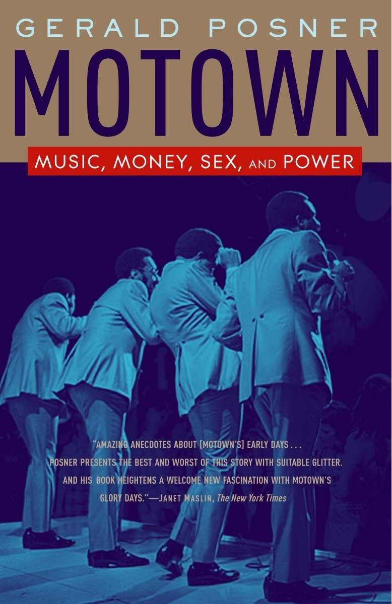MOTOWN: MUSIC, MONEY, SEX, AND POWER - PAPERBACK - BOOK