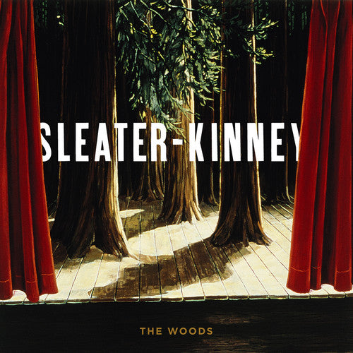 SLEATER-KINNEY - THE WOODS - VINYL LP