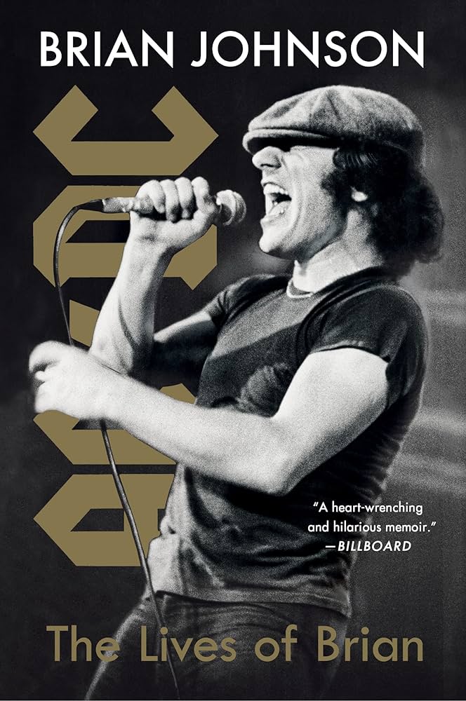 AC/DC - BRIAN JOHNSON - THE LIVES OF BRIAN - PAPERBACK - BOOK