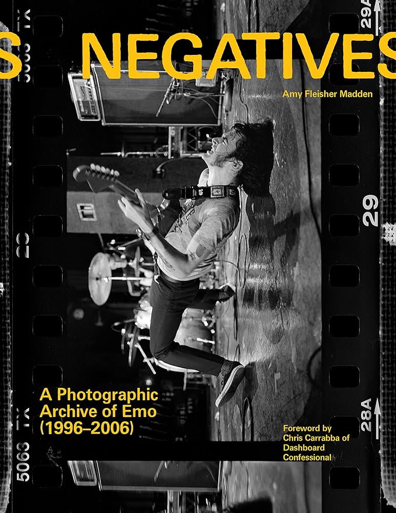 NEGATIVES: A PHOTOGRAPHIC ARCHIVE OF EMO (1996-2006) - HARDCOVER - BOOK