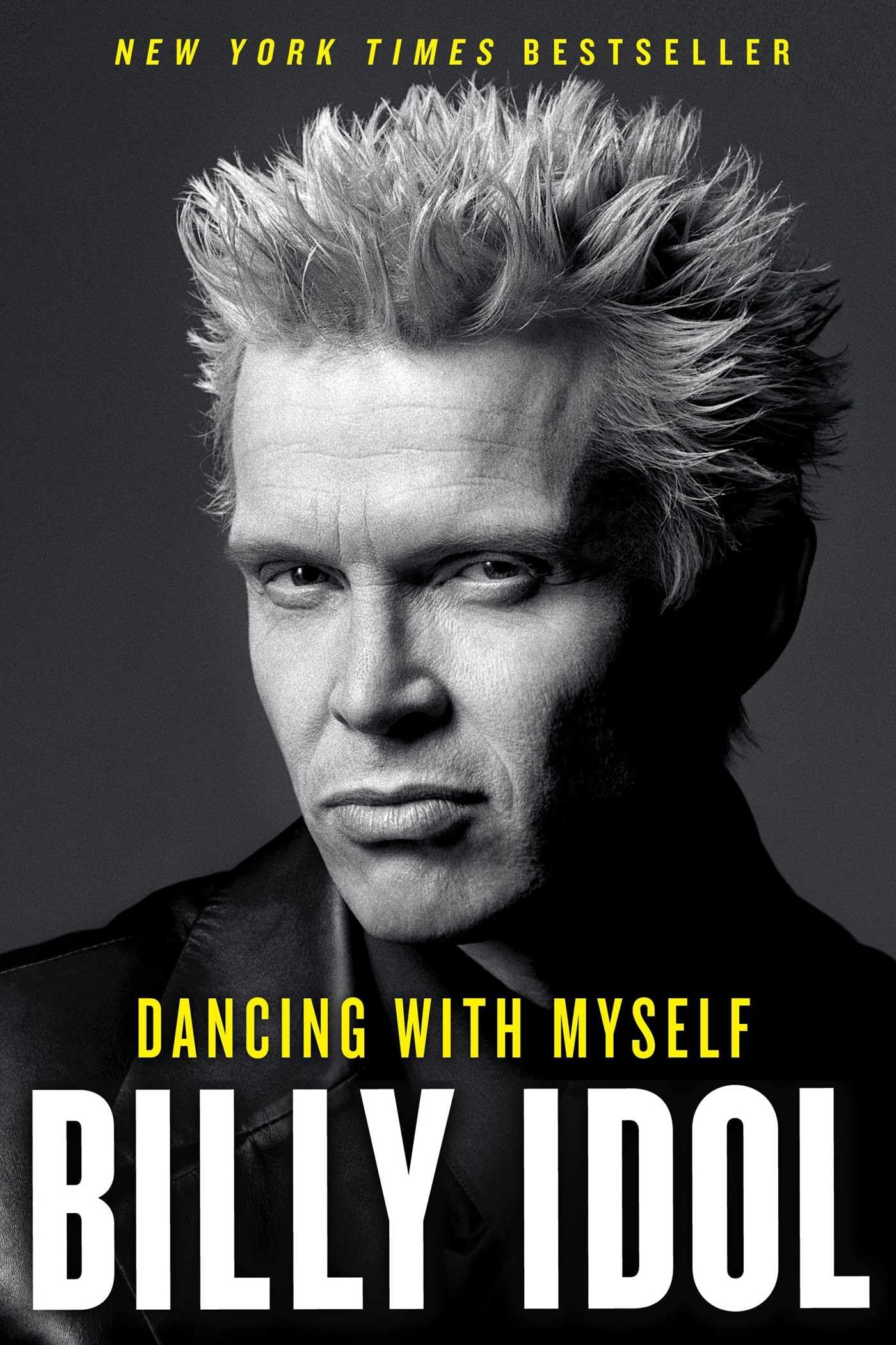 BILLY IDOL - DANCING WITH MYSELF - PAPERBACK - BOOK