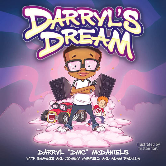 RUN-DMC - DARRYL "D.M.C. McDANIELS - DARRYL'S DREAM - HARDCOVER - PICTURE BOOK