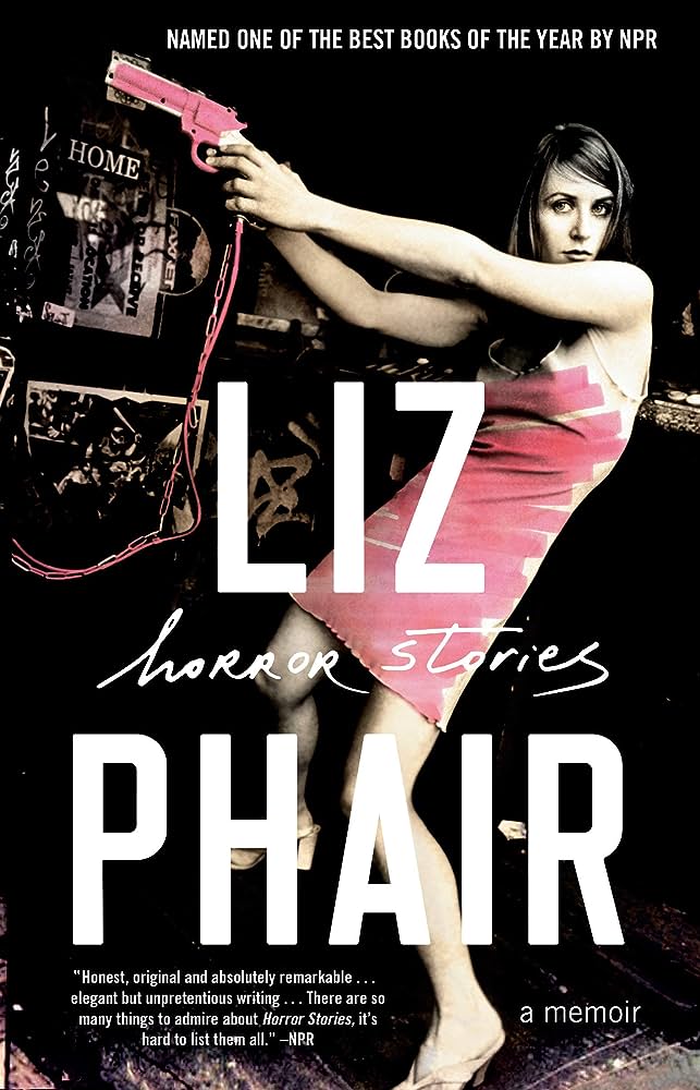 LIZ PHAIR - HISTORIAS DE TERROR: UNA MEMORIA - PAPEL - LIBRO 