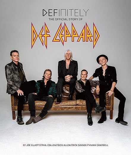 DEF LEPPARD - DEFINITELY: THE OFFICIAL STORY OF DEF LEPPARD - HARDCOVER - BOOK