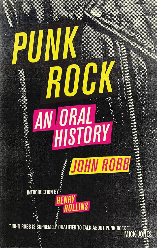 PUNK ROCK: AN ORAL HISTORY - PAPERBACK - BOOK
