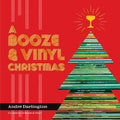 UNA NAVIDAD CON BEBIDA Y VINILO: FELIZ MARIDAJE DE MÚSICA Y BEBIDAS PARA CELEBRAR LA TEMPORADA - TAPA DURA - LIBRO
